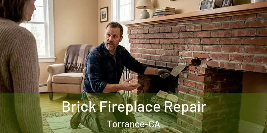 Brick Fireplace Repair Torrance-CA